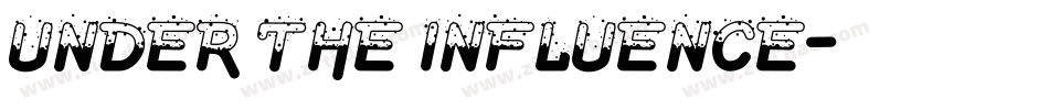 Under the influence字体转换